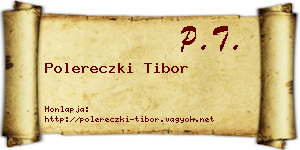 Polereczki Tibor névjegykártya